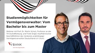 Studienmöglichkeiten für Vermögensverwalter Vom Bachelor bis zum Master  Webinar [upl. by Akeimat]