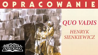 4 Quo Vadis  Opracowanie Omówienie treści powieści  Audiobook PL [upl. by Ladin]