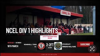 Wombwell Town Vs Staveley Miners Walfare 160324 [upl. by Pirali]