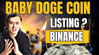 🔥 Et si BINANCE listait BABYDOGE Il ferait X10 direct voir X100 🚀 ✔ Grosse News 💰 [upl. by Hajile]