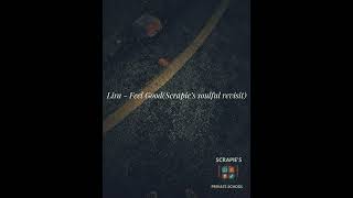 Lira  Feel GoodScrapies Soulful Revisit [upl. by Rizzo]