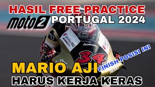 Mario Aji Masih Harus Kerja Keras  Hasil Free Practice Moto2 Portugal 2024 [upl. by Lilly]