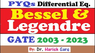 PYQs on Bessel and Legendre Functions  GATE 2003 to 2023  Fully Short Cut Tricks [upl. by Lovering8]