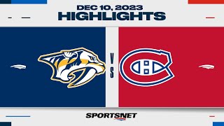 NHL Highlights  Predators vs Canadiens  December 10 2023 [upl. by Mastrianni]