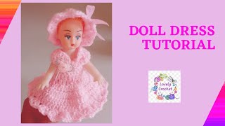 How to crochet baby doll👸👸dress Disney princess dress tutorial👸👸crochet barbie doll dress [upl. by Edelstein]