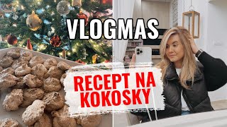 VLOGMAS 2  NEJLEPŠÍ RECEPT NA KOKOSKY [upl. by Nnaer370]