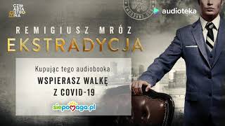 Remigiusz Mróz quotEkstradycjaquot  audiobook [upl. by Warchaw]