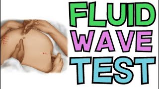 THE FLUID WAVE TEST FOR ASCITES  EXPLAINED [upl. by Garner406]