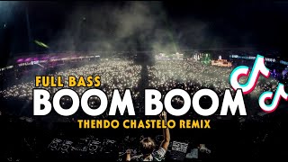 DJ VIRAL BOOM BOOM MARILAH BERDENDANG FULL BASS THENDO CHASTELO REMIX BASSGANGGA 2024‼️ [upl. by Nnagrom]