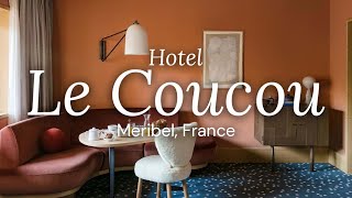 Hotel Le Coucou  Meribel France  Oxford Ski Company [upl. by Ettennaj]