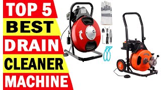 Top 5 Best Drain Cleaner Machines In 2024 [upl. by Henderson]