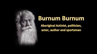 Famous Australians  Burnum Burnum one of Australias greatest indigenous activist [upl. by Namus]