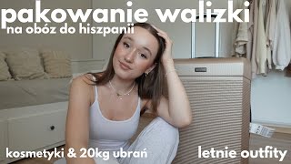 pakowanie walizki na obóz do hiszpanii kosmetyki amp 20kg ubrań [upl. by Godewyn]