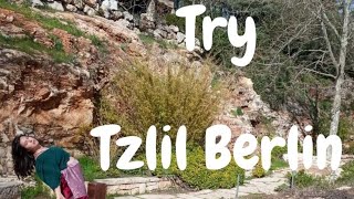 Tzlil Berlin  TRY Official video [upl. by Mathre]