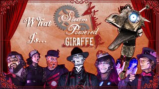 What is Steam Powered Giraffe [upl. by Ynavoeg]