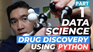 Data Science for Computational Drug Discovery using Python Part 1 [upl. by Namurt]