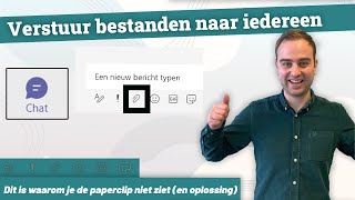 Bestanden of bijlage sturen in chat van Teams ook met externen en terugvinden [upl. by Sybilla]