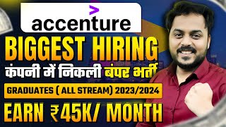 Accenture Biggest Hiring Update  OFF Campus Drive😱  Graduates  All Stream 20232024 [upl. by Valenta]