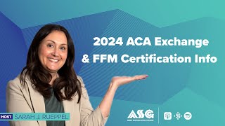 2024 ACA Exchange amp FFM Certification Info [upl. by Cuthbert]