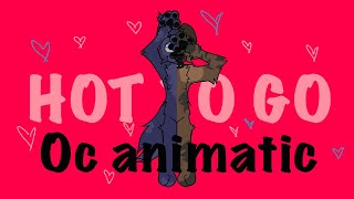 HOT TO GOOC ANIMATIC [upl. by Herring]