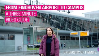 From Eindhoven to the University of Twente [upl. by Belford]