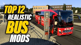 ETS2 Top 12 Realistic Bus Mods in 150  ETS2 Mods [upl. by Nehgaem]