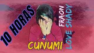 Faraon Love Shady  Cunumi 10 HORAS  ACTUALIZADO [upl. by Afital952]