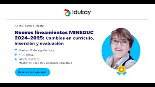 Nuevos Lineamientos MINEDUC 2022  2025 [upl. by Cirderf]