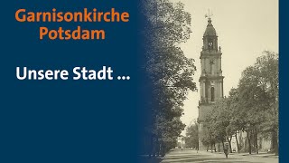 Garnisonkirche Potsdam  Unsere Stadt So oder so Spot mit Glockenspiel  Mitteschön [upl. by Aurlie98]