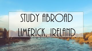 STUDY ABROAD LIMERICK IRELAND ● Travel video [upl. by Atnuahc]