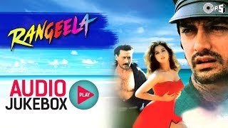 Rangeela Full Songs Audio Jukebox  Aamir Urmila Jackie AR Rahman [upl. by Petula]