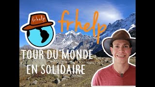 Je pars en voyage solidaire autour du monde  mon projet FRHELP ▶ Ep 01 [upl. by Larina]