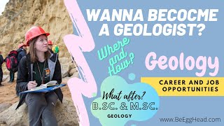 Geology CAREER AND JOB OPPORTUNITIES  MSc and BSc Geology Geologist UPSCGeology UPSCOptional [upl. by Atikan441]