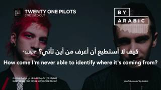 Twenty One Pilots Stressed Out مترجمة Lyrics [upl. by Guss]