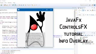 JavaFX ControlsFX Tutorial InfoOverlay [upl. by Aima955]