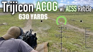 Trijicon ACOG ACSS  Range and Fire 630 Yards [upl. by Nairbal651]