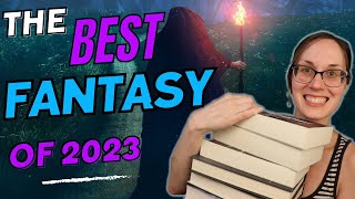 The Top 10 Fantasy Books I Read in 2023  Backlist Edition [upl. by Vandervelde780]