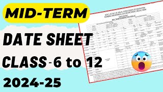 DATE SHEET Class 6 to 12  MidTerm Date Sheet 2024  Delhi [upl. by Gamaliel]