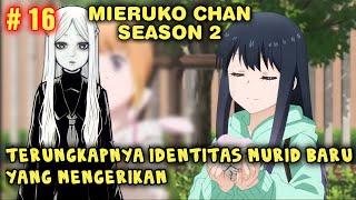 Mieruko Chan Season 2 Episode 16  Manga Chapter 40  Gadis Yang Bisa Melihat Hantu [upl. by Tsui]