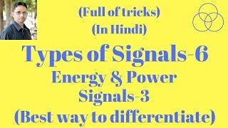 Energy amp Power Signal Part3 Signals and Systems Lecture6 by SAHAV SINGH YADAV [upl. by Brittain]