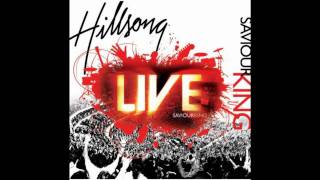 Hillsong LIVE  Saviour King [upl. by Sansbury]