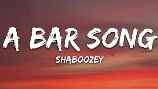 Shaboozey  A Bar Song Tipsy Lyrics [upl. by Aropizt]