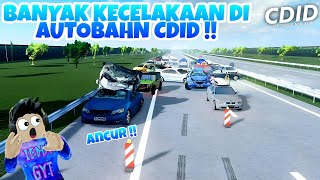 BANYAK KECELKAAN DI AUTOBAHN CDID  Roblox Car Driving Indonesia  145 [upl. by Ydnelg21]