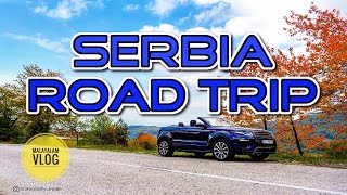 Serbia Road Trip  Malayalam Vlog [upl. by Sykleb75]