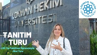 LOKMAN HEKİM ÜNİVERSİTESİ TANITIMI I Tıp Öğrencisiyle Okul Turu LokmanHekimÜniversitesi [upl. by Oswin]