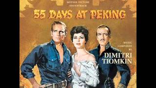 55 Days At Peking  Soundtrack Suite Dimitri Tiomkin [upl. by Brenk]