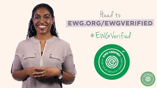 EWG VERIFIED™ A Mark You Can Trust [upl. by Winson]