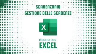 Creare uno scadenzario Excel con indicatori visivi [upl. by Enayr]