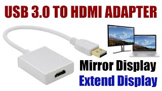 USB 30 TO HDMI Adapter I How to use USB to HDMI Adapter [upl. by Trina818]