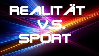 REALITÄT vs SPORTMakee Science [upl. by Namia670]